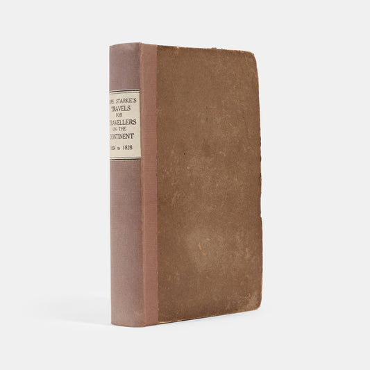 Fifth edition of Mariana Starke's Travels in Europe between the years 1824 and 1828, one of the first popular travel guides published and a precursor to John Murray's guides. 