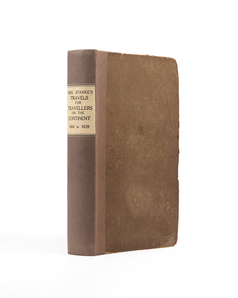 Fifth edition of Mariana Starke's Travels in Europe between the years 1824 and 1828, one of the first popular travel guides published and a precursor to John Murray's guides. 
