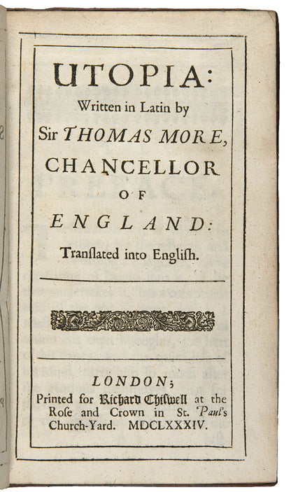 A strong impression in contemporary mottled calf of the first edition of Gilbert Burnet's English-langauge translation of Thomas More's Utopia