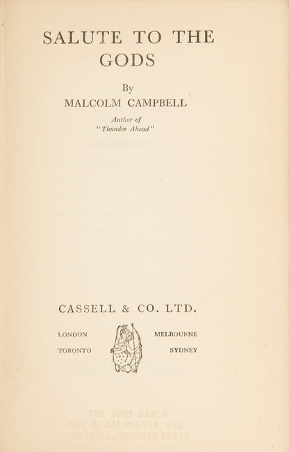 An inscribed first edition of Capt. Malcolm Campbell's second motoring mystery novel.