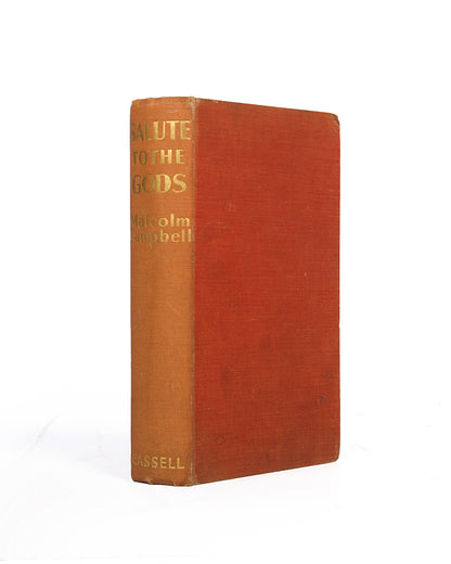 An inscribed first edition of Capt. Malcolm Campbell's second motoring mystery novel.