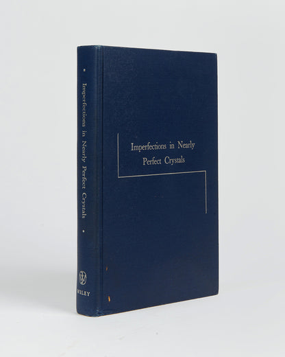 First edition of Imperfections in Nearly Perfect Crystals, a significant publication on semiconductors edited by William Shockley, one of the developers of the transistor.