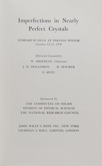 First edition of Imperfections in Nearly Perfect Crystals, a significant publication on semiconductors edited by William Shockley, one of the developers of the transistor.