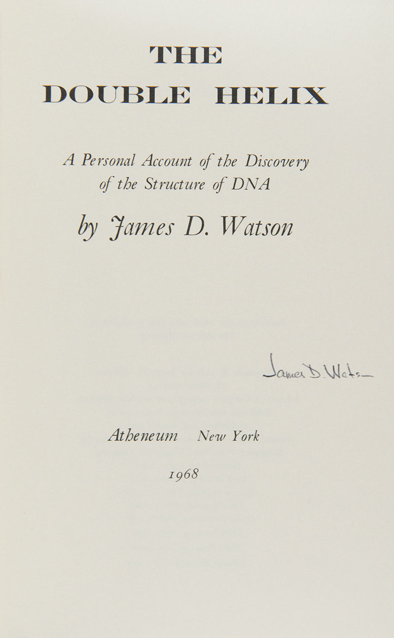 A first edition, seventh printing of James Watson's The Double Helix, signed by the author. 