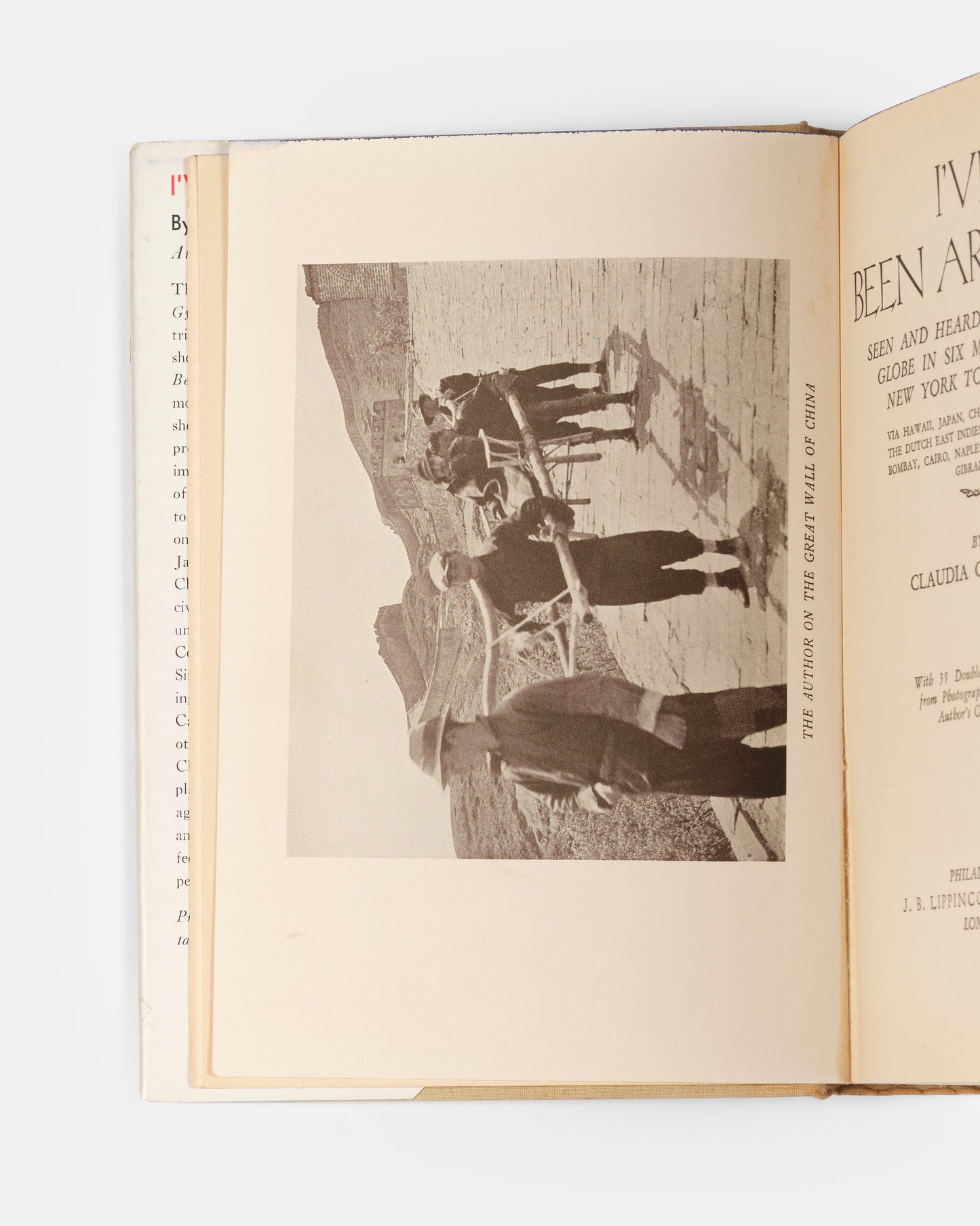 First edition, first printing of Claudia Cranston's round-the-world travelogue I've Been Around, in the scarce dust jacket.