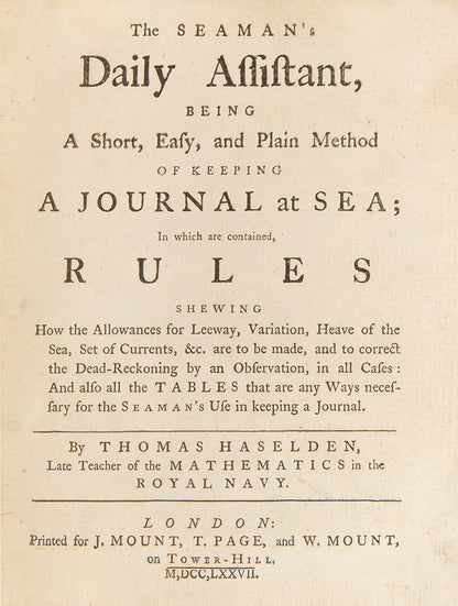The 1777 London edition of Thomas Haselden's The Seaman's Daily Assistant, the reprint of which was the first American printed navigational guide.