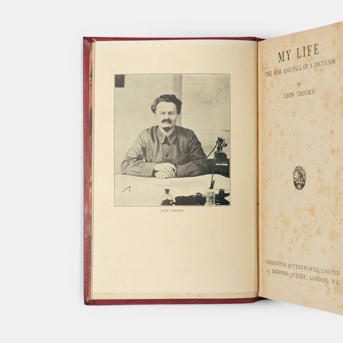 A handsome first English edition of My Life, The Rise and Fall of a Dictator by Leon Trotsky.