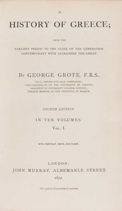 A wonderful set of books on the History of Greece by George Grote from 1872, chronicling the country's history from its ancient past to he days of Alexander the Great.