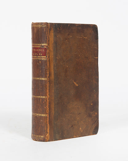 An early edition of Voltaire's The Age of Louis XV, his history of the court of the penultimate ancien régime King of France