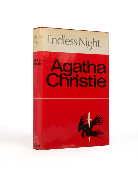 The first edition, first printing of Agatha Christie's Endless Night, the story ends in the revelation of a monstrous crime, complete with all the paraphernalia used