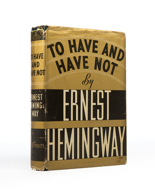 First edition of To Have and Have Not by Ernest Hemingway.