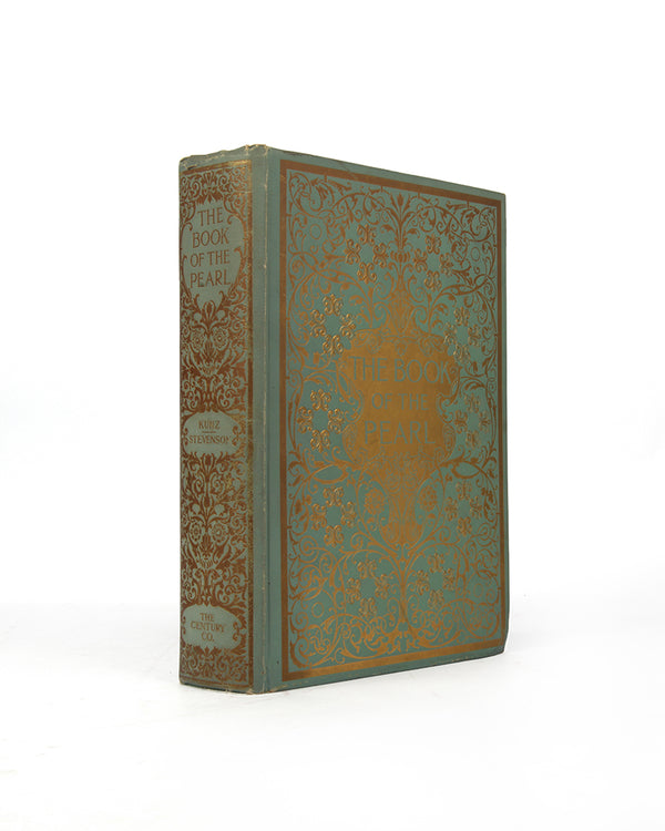 First edition of The Book of the Pearl by George Frederick Kunz, inscribed by the author.