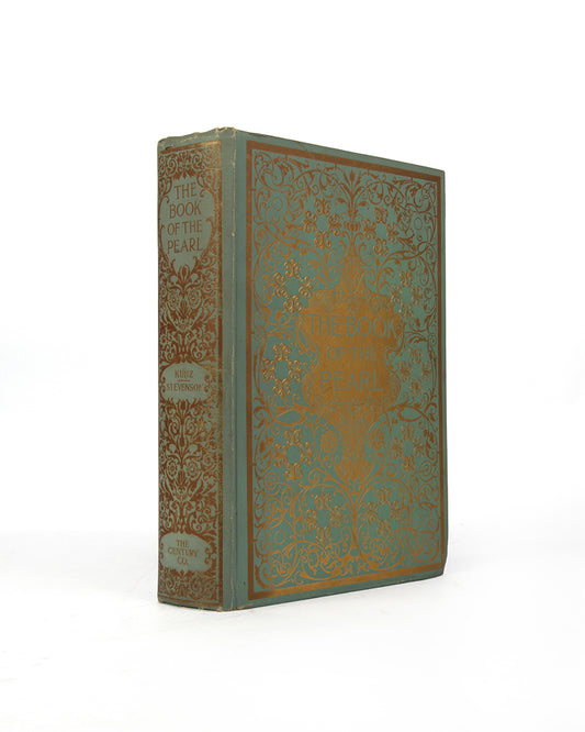 First edition of The Book of the Pearl by George Frederick Kunz, inscribed by the author.