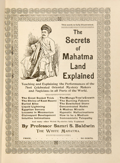 The Secrets of Mahatma Land Explained by Samri Baldwin, a scarce book on Indian magic performances and their use around the world.