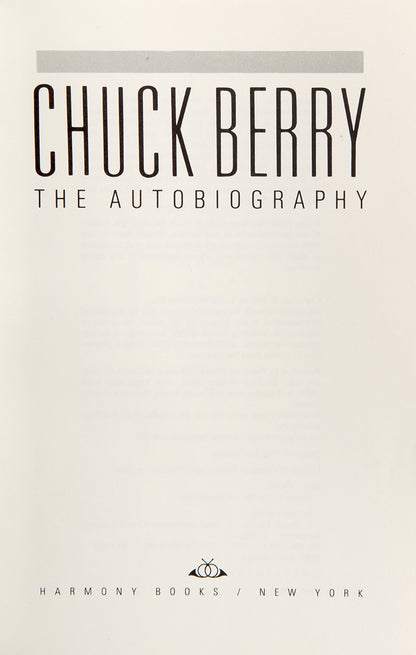 First edition of The Autobiography by Chuck Berry, inscribed by the author on the dustjacket.
