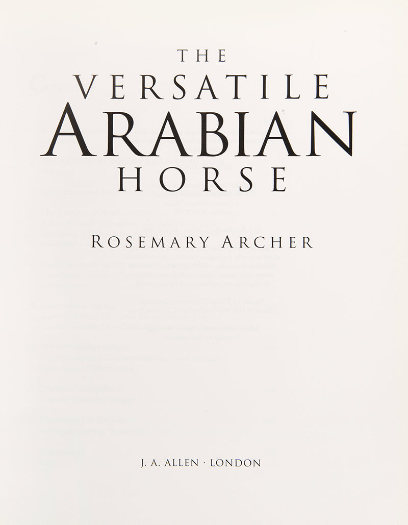 SIgned first edition of The Versatile Arabian Horse by Rosemary Archer.