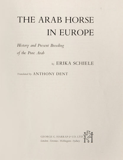 First English edition of The Arab Horse in Europe by Erika Schiele, with a signed letter regarding the breeding of Polish Arab horses.