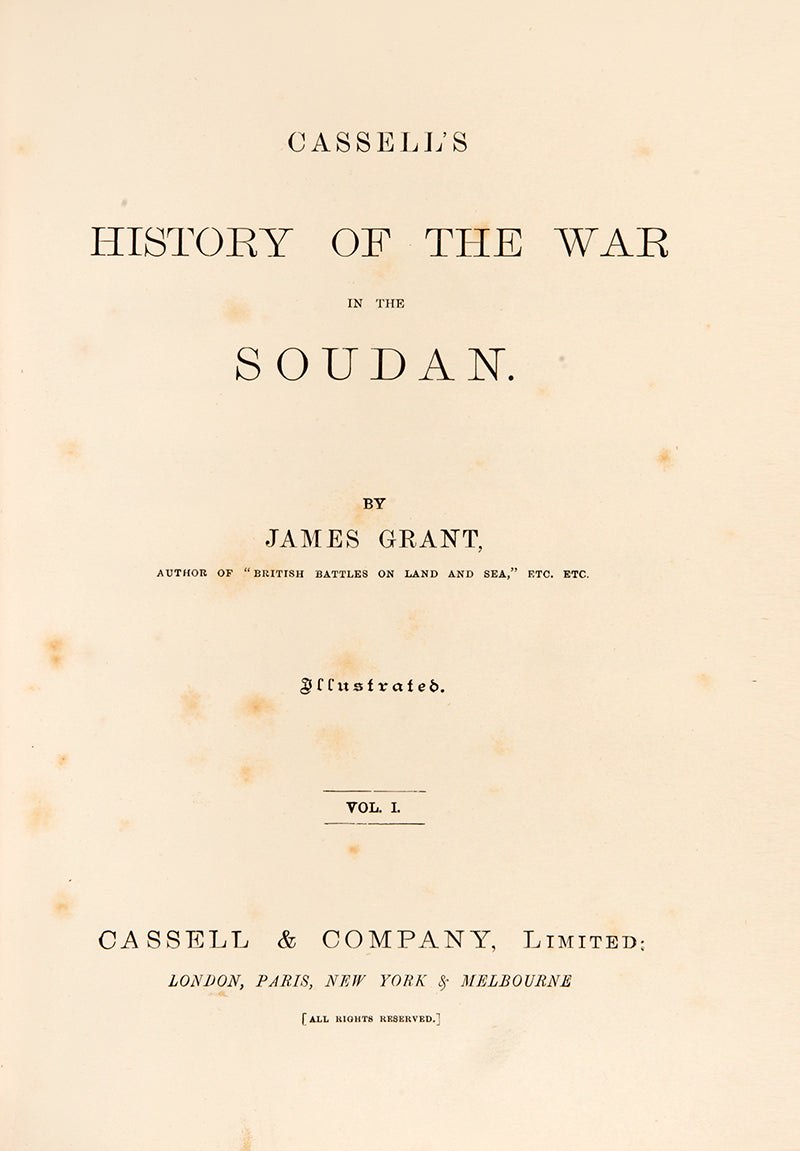 A smartly bound set of James Grant's History of the War in the Soudan, recounting the events of the Mahdist War up to and including the Siege of Khartoum in 1885.