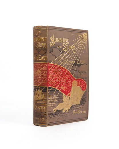 First edition of Lady Brassey's Sunshine and Storm in the East, an account of her journeys to Cuprus and Constantinople with maps and plates.