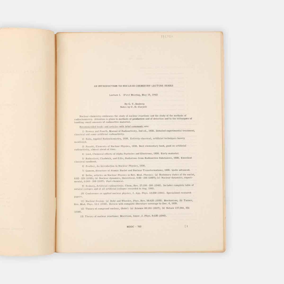 A rare lecture series on nuclear chemistry headed by Glenn Seaborg, originally presented to Manhattan Project participants in 1942 and declassified and published by the US Atomic Energy Division in 1946.