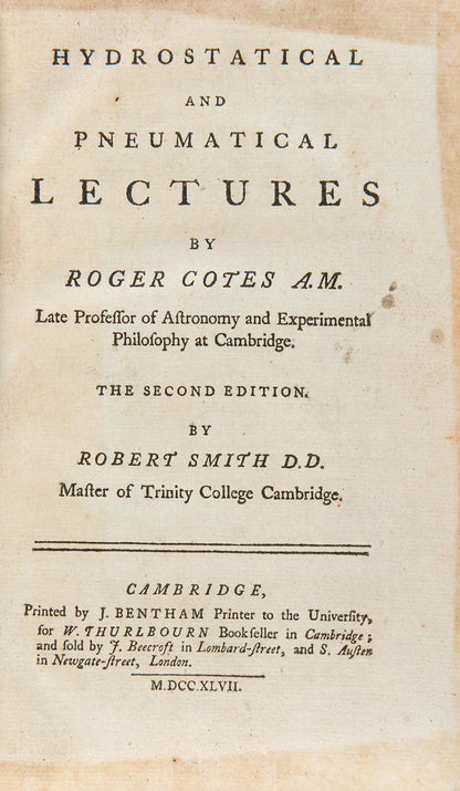 Cotes was a close friend of Sir Isaac Newton's who proofread the second edition of the <em>Principia</em>.