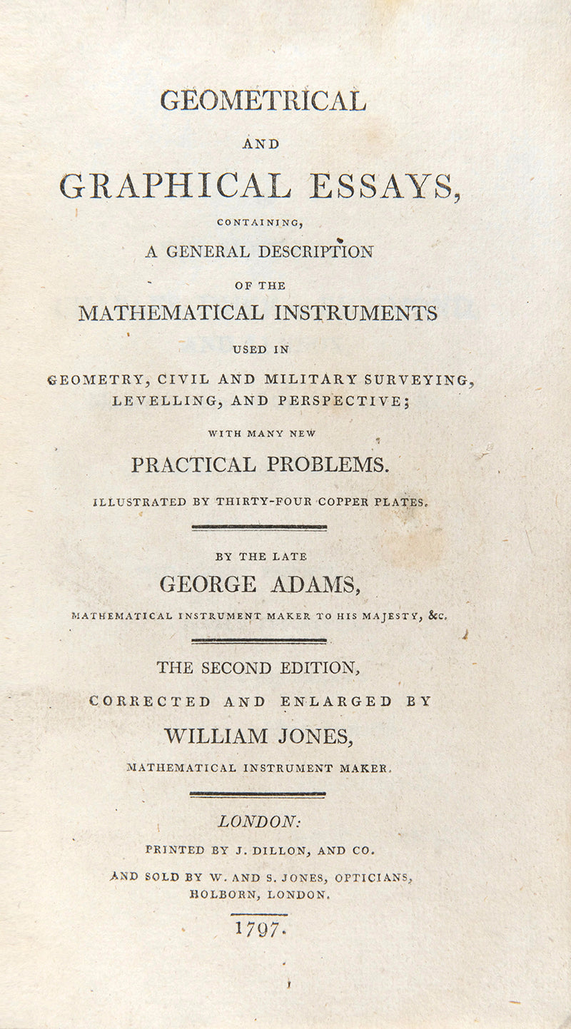 A series of essays concerning mathematical instruments and their uses, written by the mathematical instruments maker to King George III.