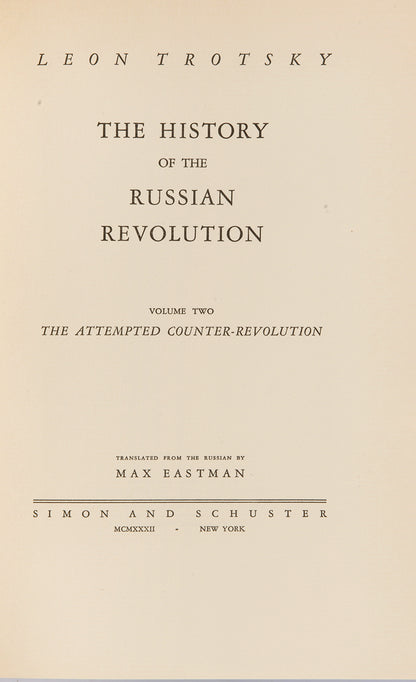 The first edition in English of Leon Trotsky's History of the Russian Revolution, very rare in the original red typographic dustjackets