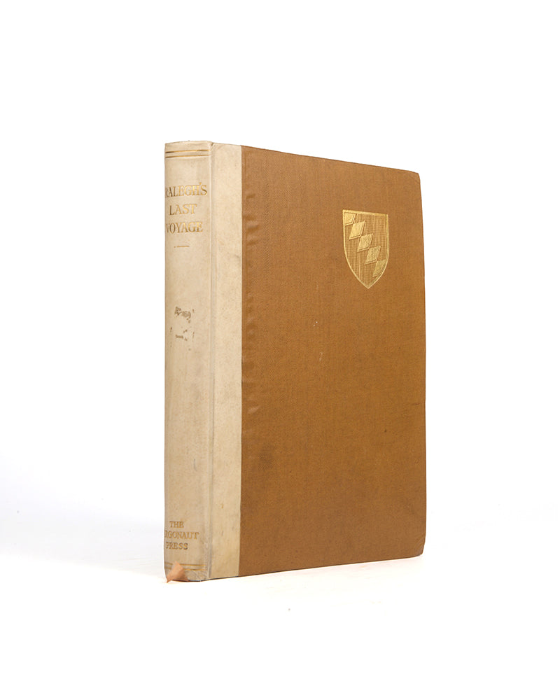 Beatifully printed Argonaut Press edition of Ralegh's Last Voyage, a collection of translations and reprinted tracts piecing together Sir Walter Raleigh's last voyage to Venezuela.