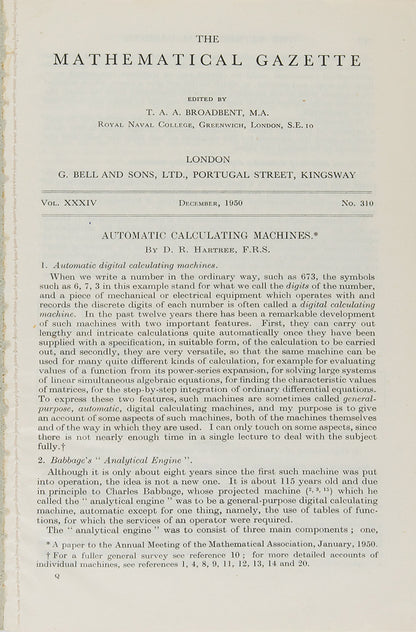 The uncommon offprint of Douglas Hartree's overview of the history and design of automatics calculating machines, including the  Analytical Engine, the Harvard Mark I, and EDSAC.