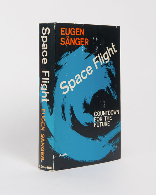 First English language edition, first printing of rocket pioneer Eugen Sänger's popular science book Space Flight, published in 1965.