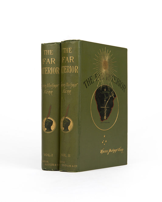 First edition of The Far Interior by Walter Montagu Kerr, a classic of African travel through South Africa to the Zambesi.