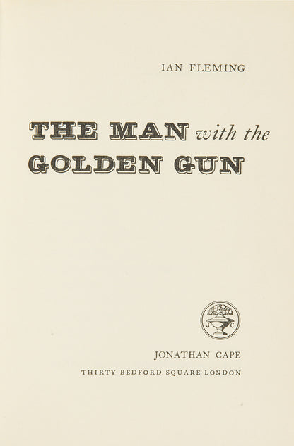 First edition, first state of The Man with the Golden Gun by Ian Fleming.