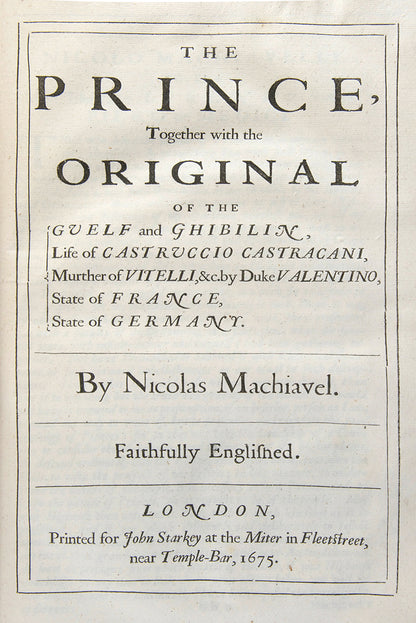 The first collected edition in English of the works of the Italian political philosopher Niccolò Machiavelli, bound in contemporary panelled calf
