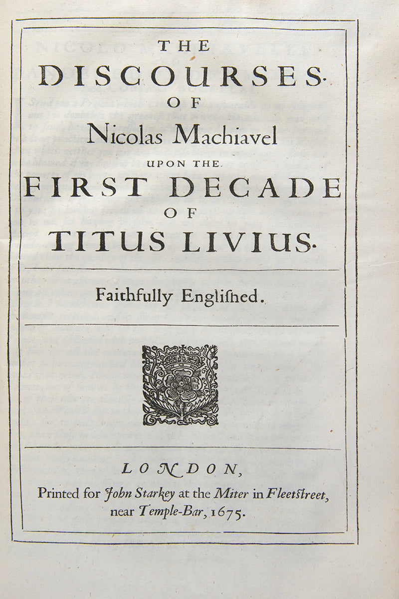 The first collected edition in English of the works of the Italian political philosopher Niccolò Machiavelli, bound in contemporary panelled calf
