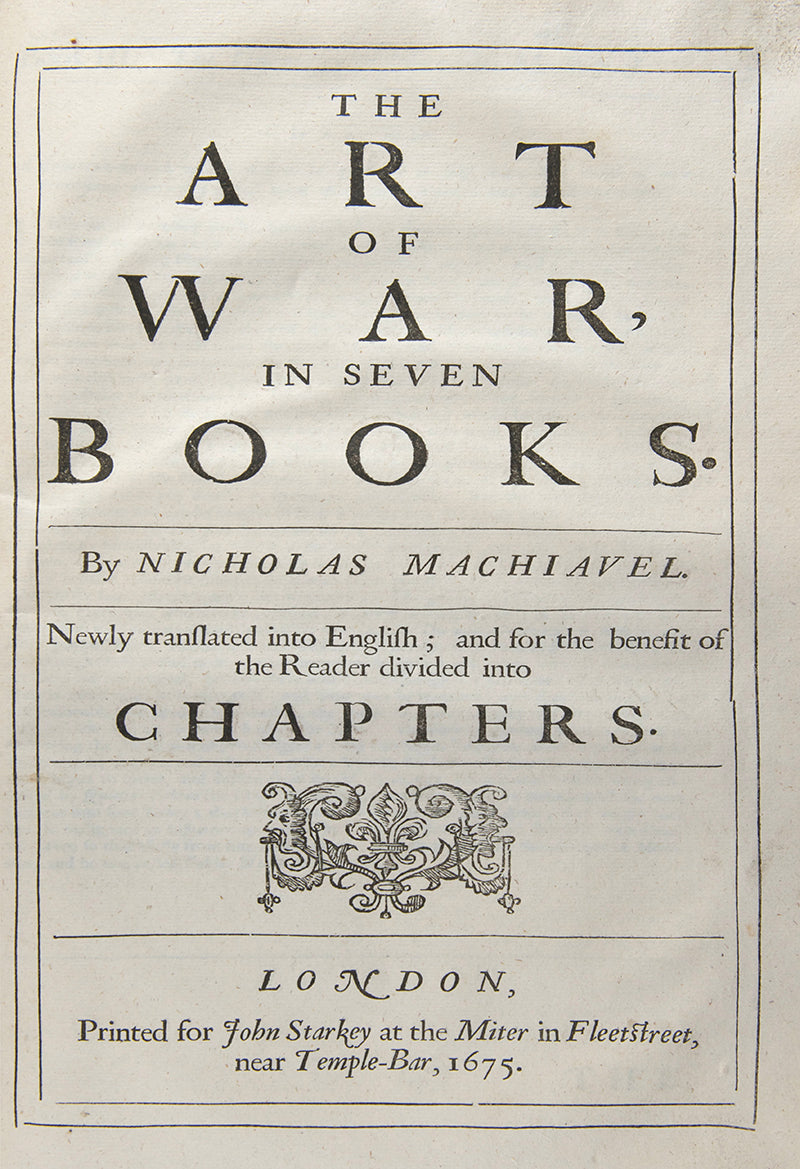 The first collected edition in English of the works of the Italian political philosopher Niccolò Machiavelli, bound in contemporary panelled calf