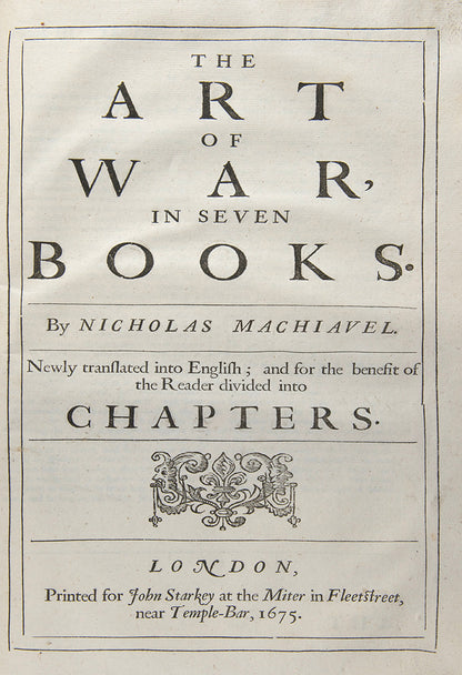The first collected edition in English of the works of the Italian political philosopher Niccolò Machiavelli, bound in contemporary panelled calf