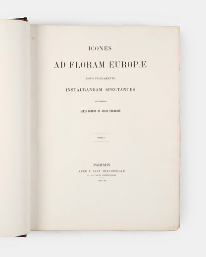 First edition of one of the rarest and most beautifully illustrated botanical works, Alexis Jordan's Icones ad Floram Europae, published between 1866 and 1903.