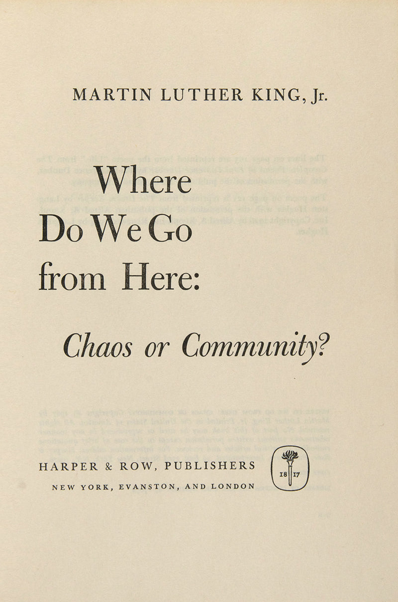 First edition of Where Do We Go From Here: Chaos or Community? by Martin Luther King.