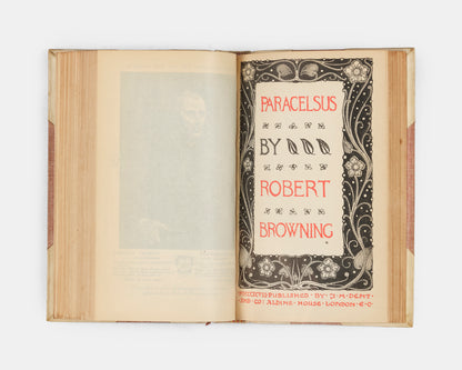 A lovely copy of Men & Women and Paracelsus by Robert Browning as part of The Temple Classics series in 1899. 