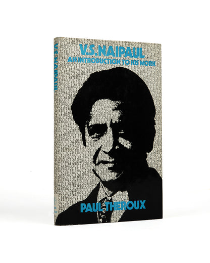 V.S. Naipaul: An Introduction to his Work.