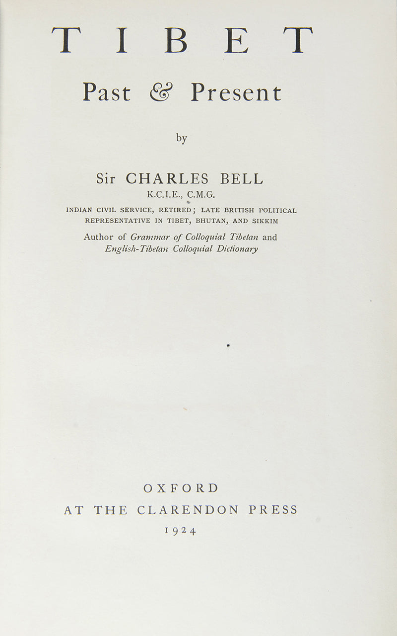 A first edition of Tibet Past & Present by Sir Charles Bell.