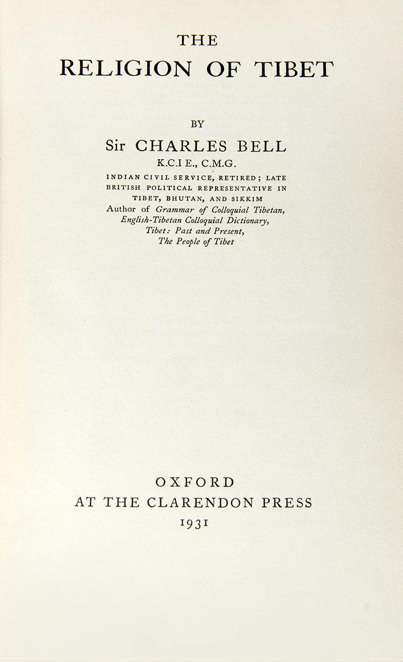 A first edition of The Religion of Tibet by Sir Charles Bell.