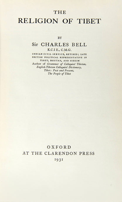 A first edition of The Religion of Tibet by Sir Charles Bell.