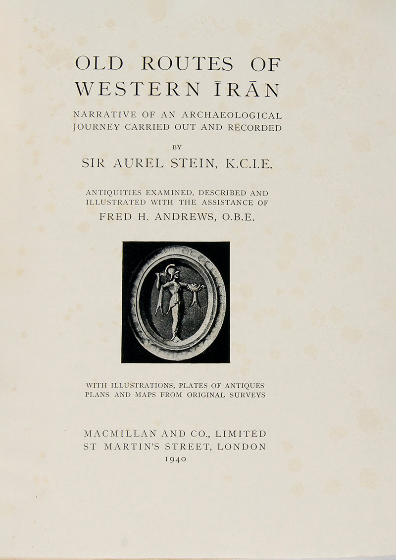 First edition of Old Routes of Western Iran by Stein, one of the scarcer Stein titles, presumably due to its wartime publication.