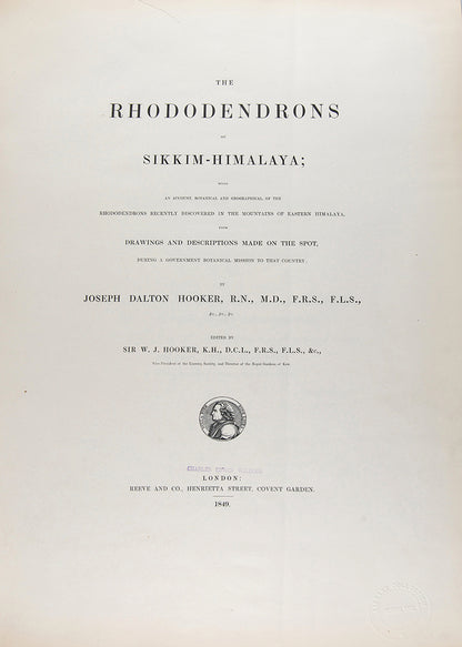 The first edition of botanist Joseph Dalton Hooker's important colour plate book The Rhododendrons of Sikkim-Himalaya, published in 1849.