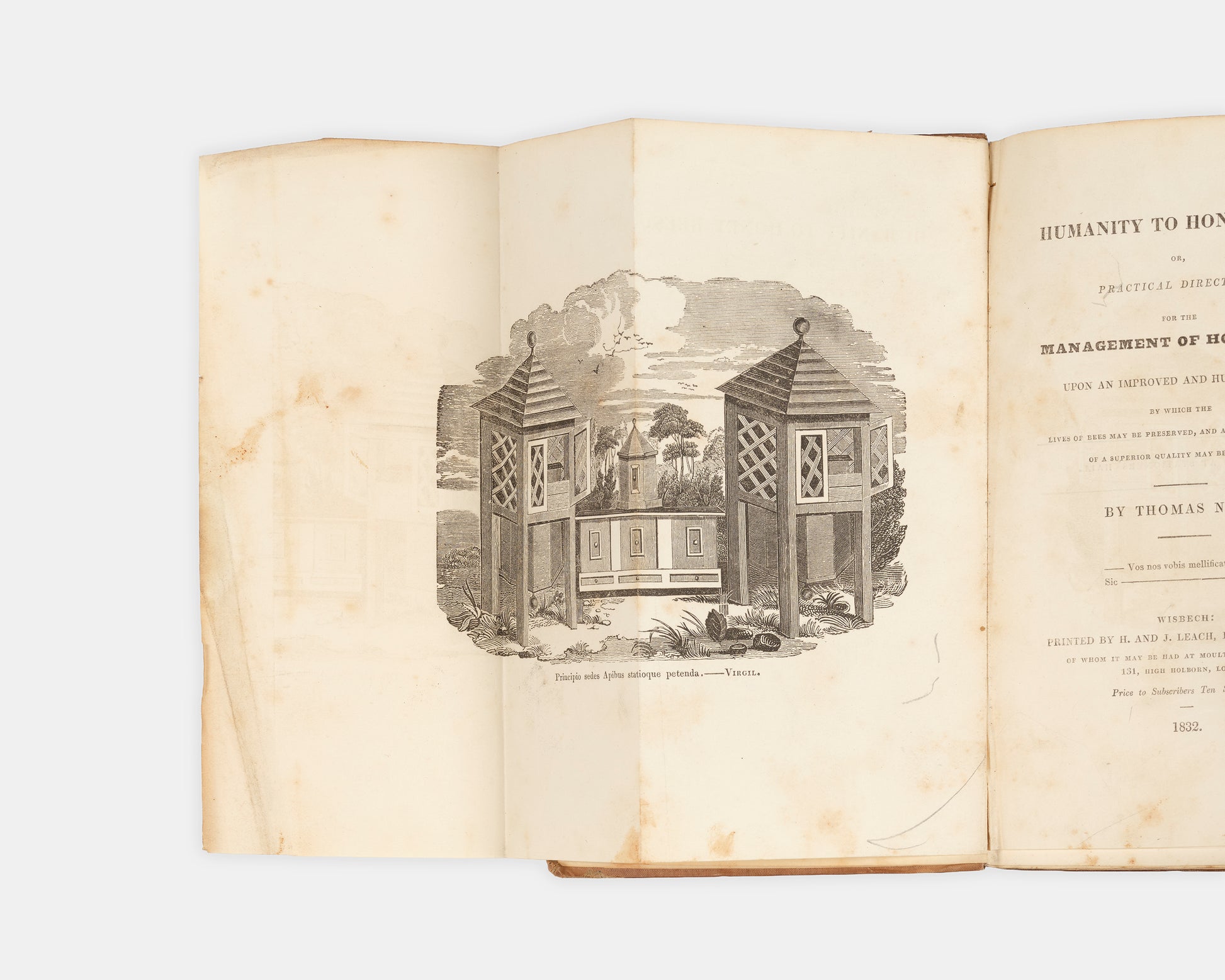 The first edition of Thomas Nutt's Humanity to Honey Bees, an influential work describing a new beehive design and beekeeping system.