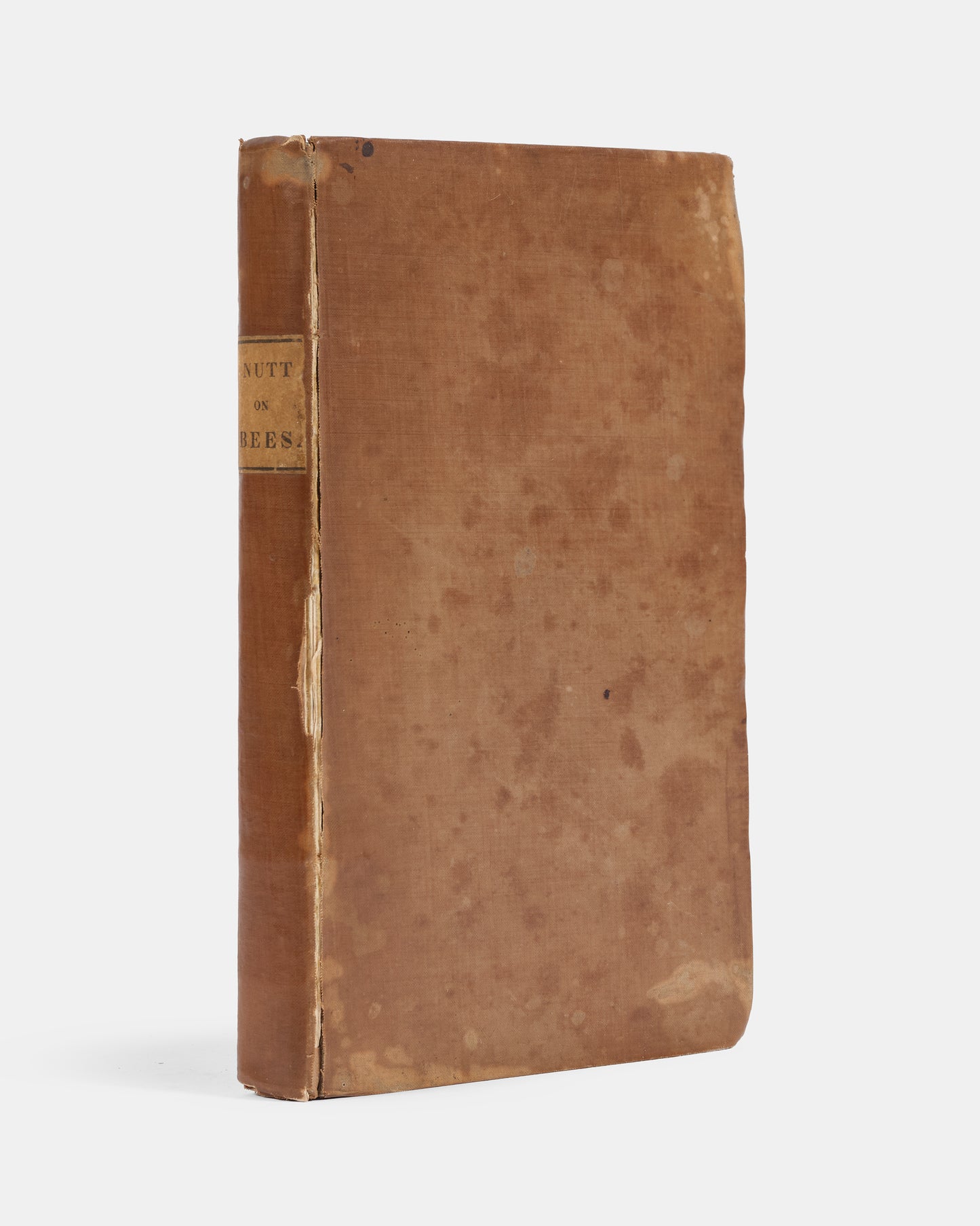 The first edition of Thomas Nutt's Humanity to Honey Bees, an influential work describing a new beehive design and beekeeping system.