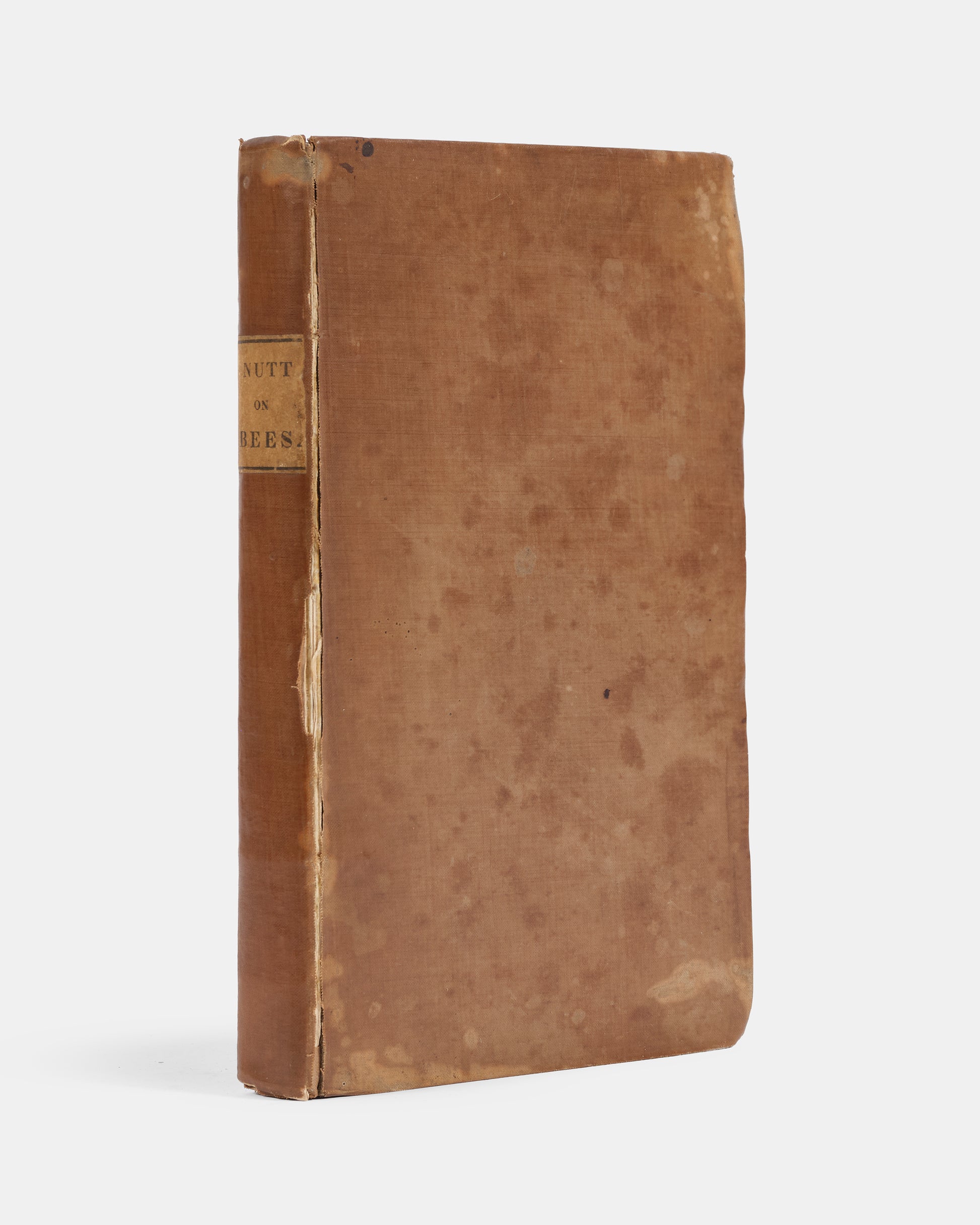 The first edition of Thomas Nutt's Humanity to Honey Bees, an influential work describing a new beehive design and beekeeping system.