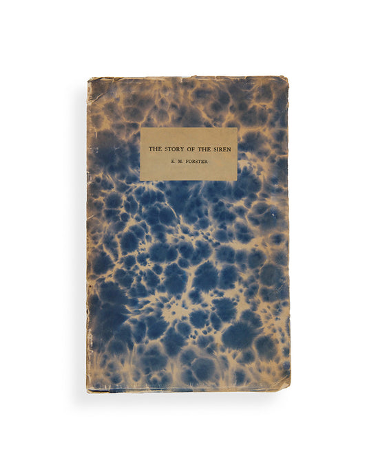 First edition of The Story of the Siren by E.M. Forster.