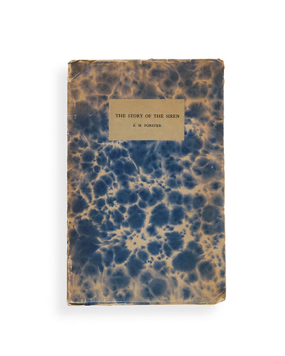 First edition of The Story of the Siren by E.M. Forster.